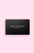 White Fox Loyalty Gift Card